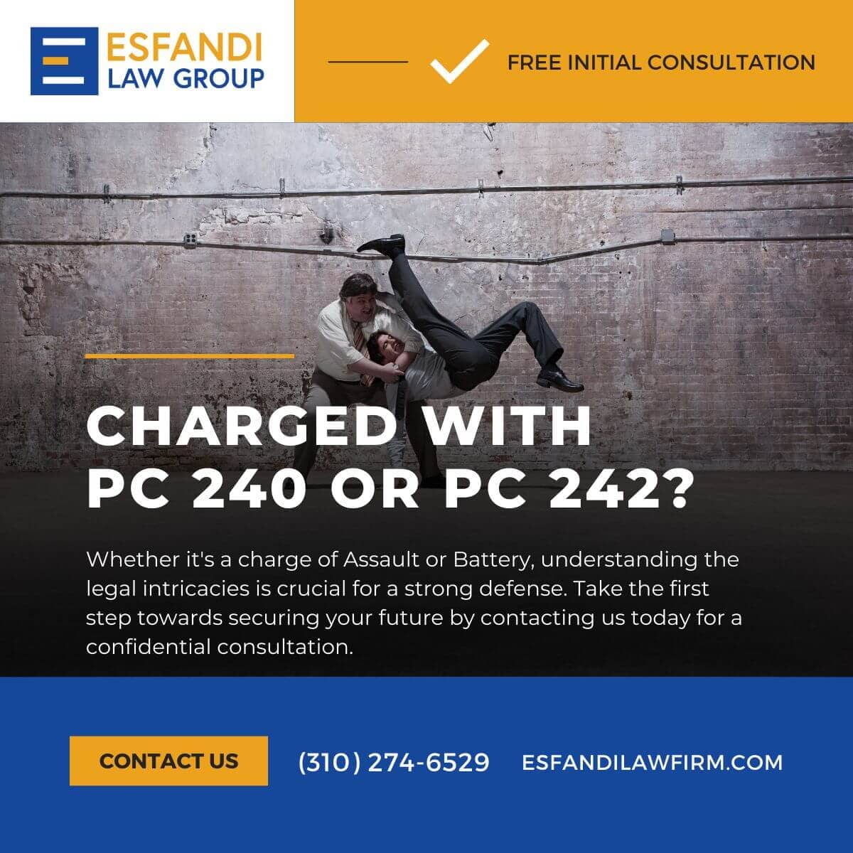 Charged with PC 240 or 242? Call Us 310-274-6529