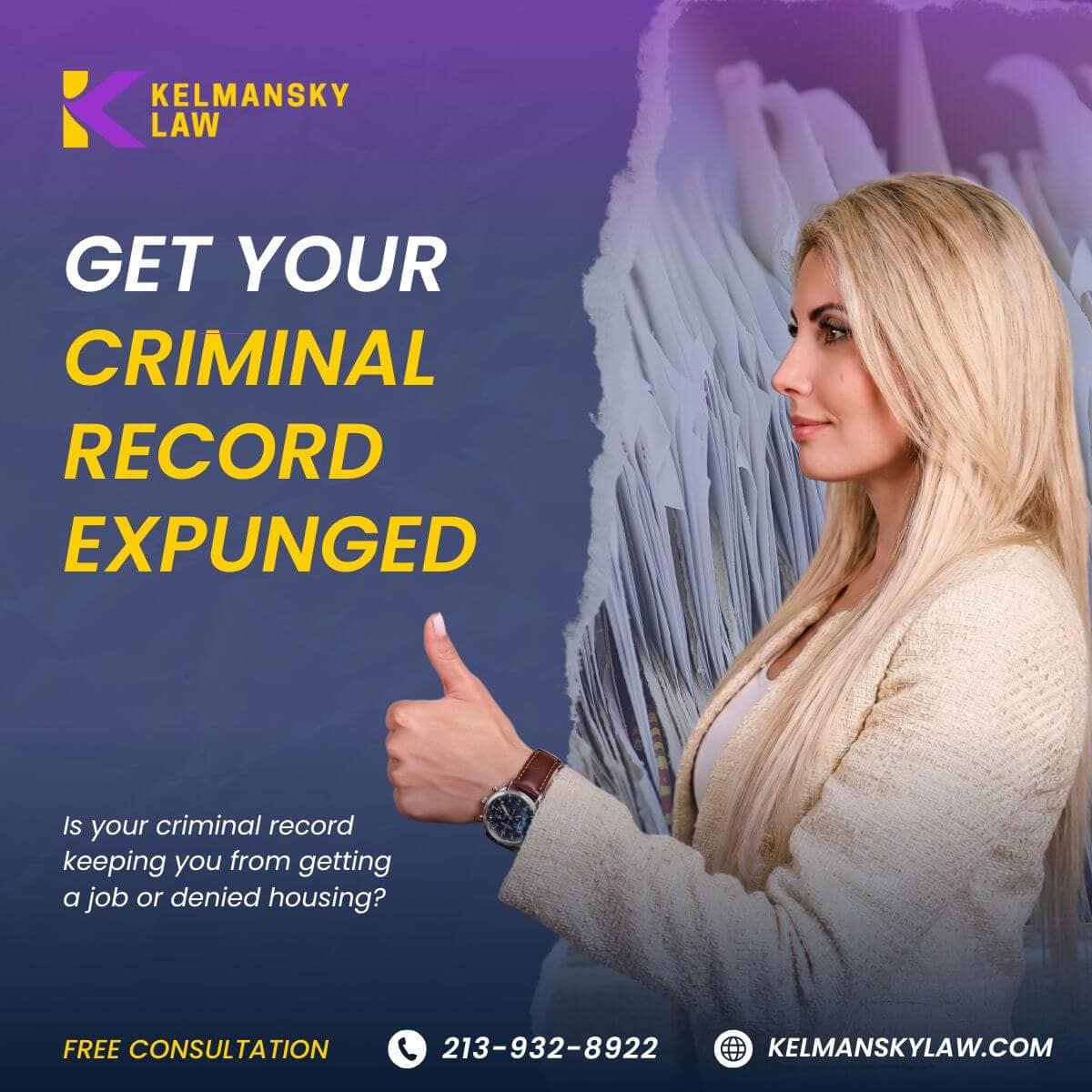 Need a Criminal Conviction Expunged? Call 213-932-8922